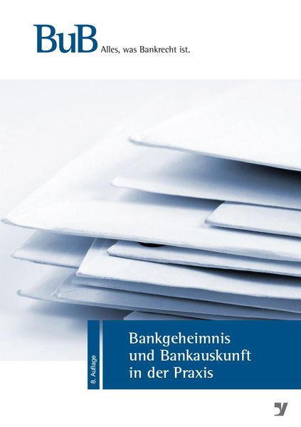 Produktbild: Bankgeheimnis und Bankauskunft in der Praxis