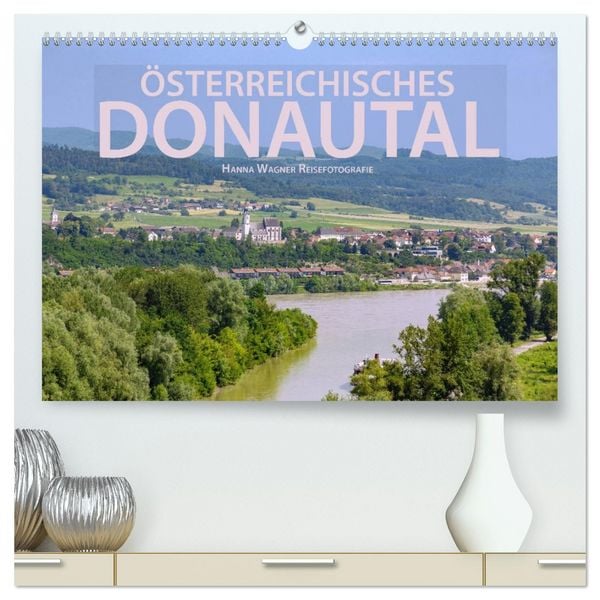 Produktbild: &Ouml;sterreichisches Donautal (hochwertiger Premium Wandkalender 2026 DIN A2 quer), Kunstdruck in Hochglanz