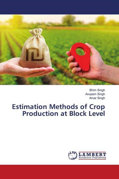 Produktbild: Estimation Methods of Crop Production at Block Level