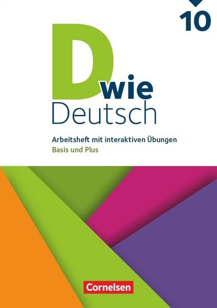 Produktbild: D wie Deutsch - Arbeitshefte Basis und Plus - Ausgabe 2018 - 10. Schuljahr
