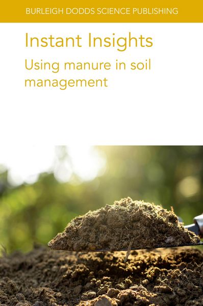 Produktbild: Instant Insights: Using manure in soil management