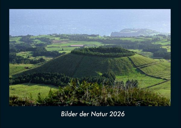 Bilder der Natur 2026 Fotokalender DIN A4