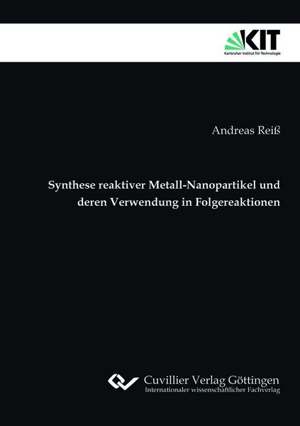 Produktbild: Synthese reaktiver Metall-Nanopartikel und deren Verwendung in Folgereaktionen