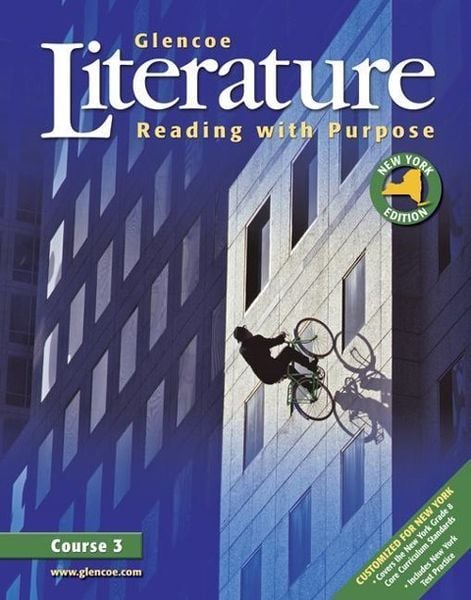 Produktbild: Glencoe Literature: Reading with Purpose, Course Three, New York Student Edition
