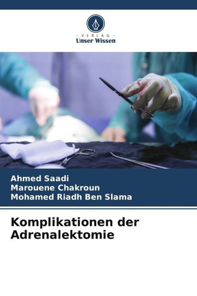 Produktbild: Komplikationen der Adrenalektomie