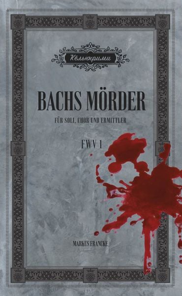 Produktbild: Bachs M&ouml;rder