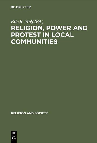 Produktbild: Religion, Power and Protest in Local Communities
