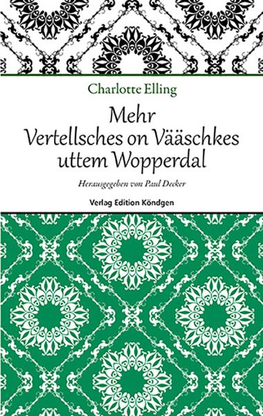Produktbild: Mehr Vertellsches on V&auml;&auml;schkes uttem Wopperdal
