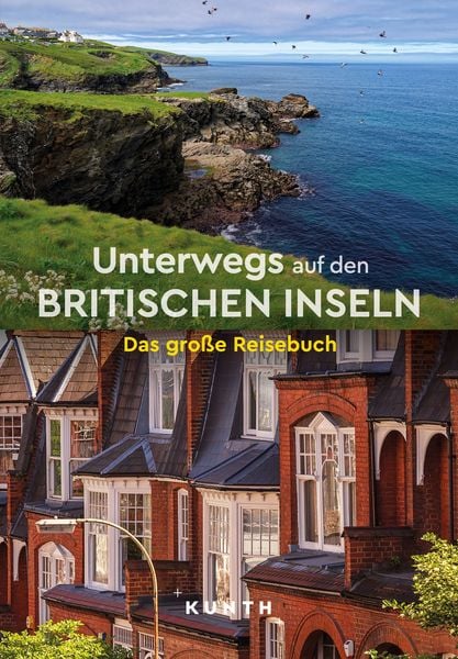 Produktbild: KUNTH Unterwegs auf den Britischen Inseln