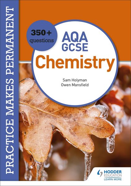 Produktbild: Practice makes permanent: 350+ questions for AQA GCSE Chemistry
