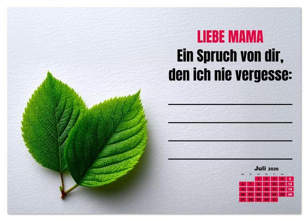 Produktbild: Kalender f&uuml;r Mamas - Was ich dir sagen will (Wandkalender 2026 DIN A3 quer), CALVENDO Monatskalender