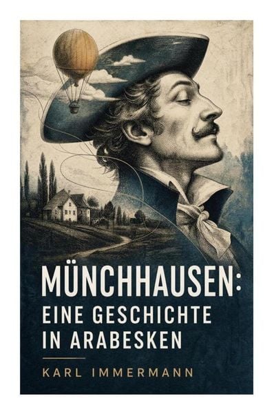 Produktbild: M&uuml;nchhausen: Eine Geschichte in Arabesken