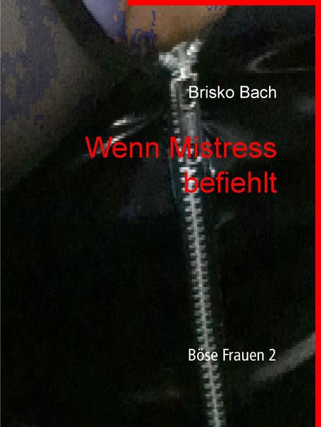 Produktbild: Wenn Mistress befiehlt