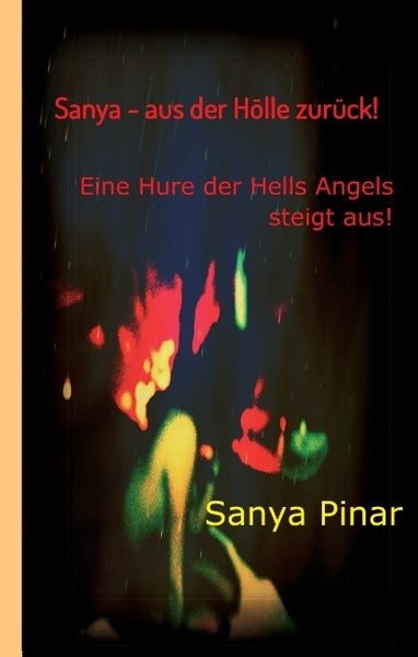 Produktbild: Sanya - aus der H&ouml;lle zur&uuml;ck