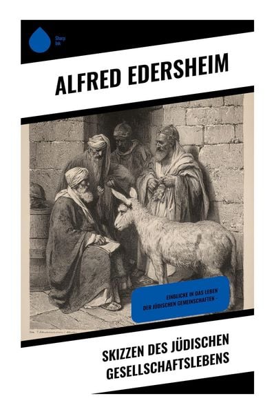 Produktbild: Skizzen des j&uuml;dischen Gesellschaftslebens