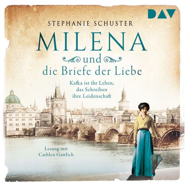 Produktbild: Milena und die Briefe der Liebe. Kafka ist ihr Leben, das Schreiben ihre Leidenschaft