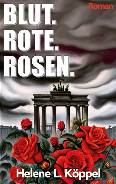 Produktbild: Blut. Rote. Rosen.