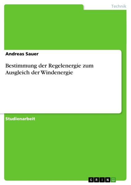 Produktbild: Bestimmung der Regelenergie zum Ausgleich der Windenergie
