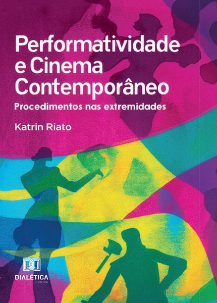 Produktbild: Performatividade e Cinema Contempor&acirc;neo