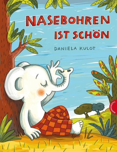 Nasebohren ist schön, Gebundene Ausgabe von Daniela Kulot, Thienemann in der Thienemann-Esslinger Verlag GmbH, 978-3-522-45806-1