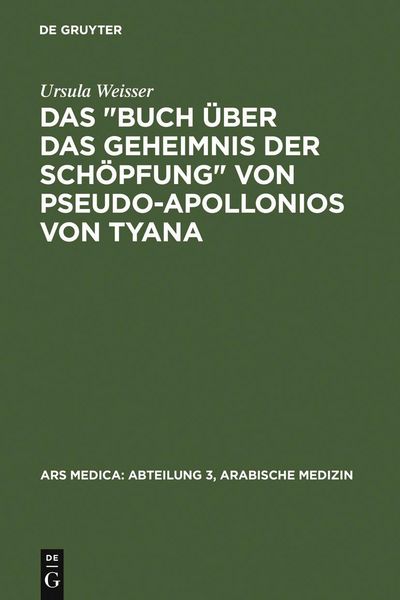 Produktbild: Das "Buch &uuml;ber das Geheimnis der Sch&ouml;pfung" von Pseudo-Apollonios von Tyana