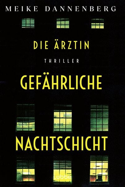 Produktbild: Die &Auml;rztin - Gef&auml;hrliche Nachtschicht