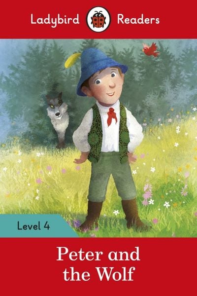 Produktbild: Ladybird Readers Level 4 - Peter and the Wolf (ELT Graded Reader)