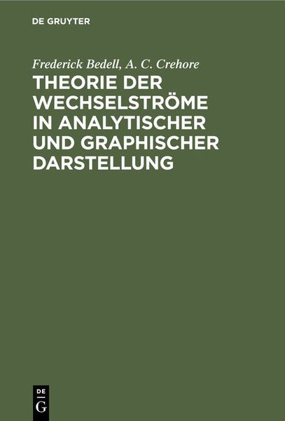 Produktbild: Theorie der Wechselstr&ouml;me in analytischer und graphischer Darstellung