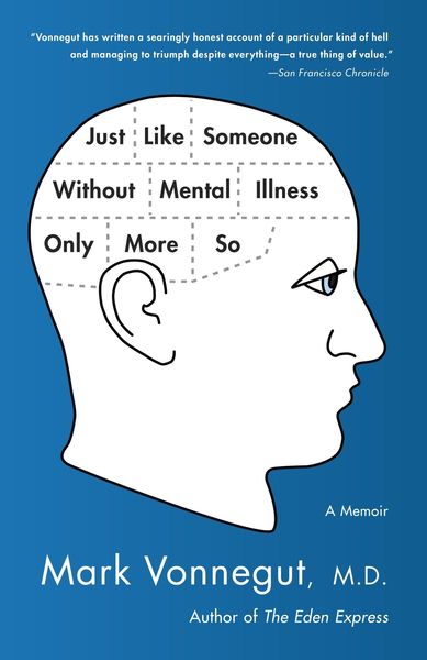 Produktbild: Just Like Someone Without Mental Illness Only More So