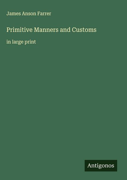 Produktbild: Primitive Manners and Customs