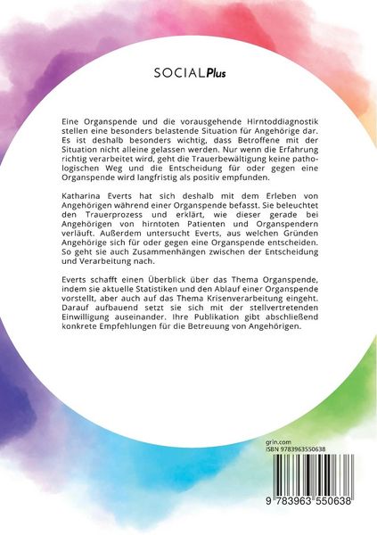 Produktbild: Die Psychodynamik der stellvertretenden Einwilligung bei der Organspende. Entscheidungsgr&uuml;nde und Trauerbew&auml;ltigung von Angeh&ouml;rigen