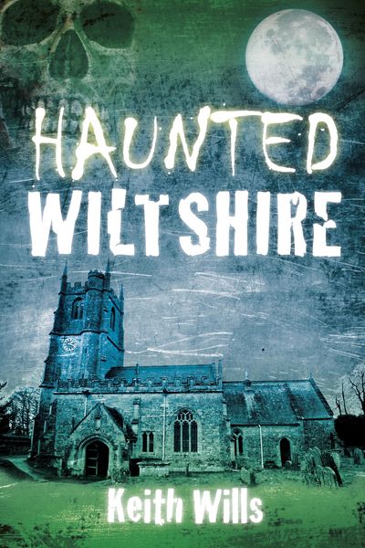 Produktbild: Haunted Wiltshire