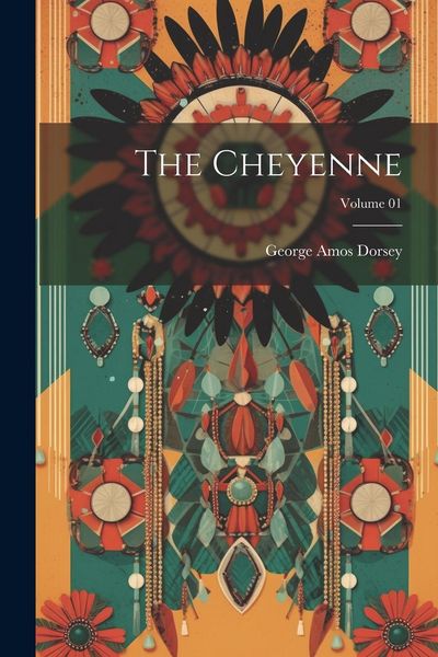 Produktbild: The Cheyenne; Volume 01
