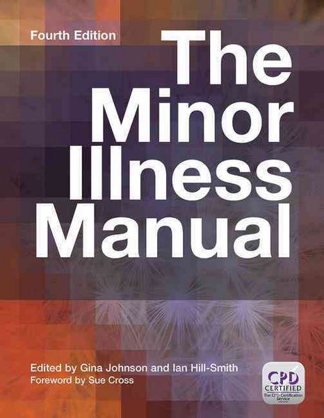 Produktbild: Johnson, G: The Minor Illness Manual, 4th Edition