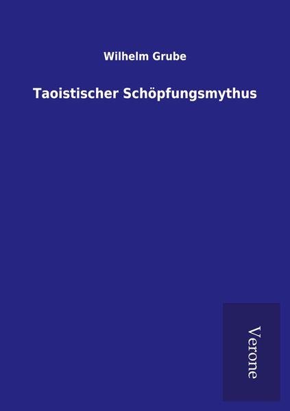 Produktbild: Taoistischer Sch&ouml;pfungsmythus