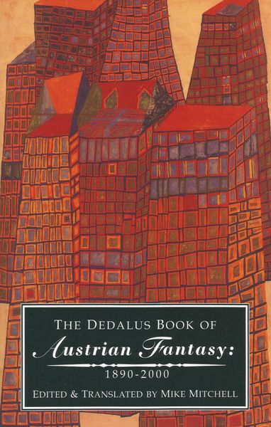 Produktbild: The Dedalus Book of Austrian Fantasy; 1890-2000