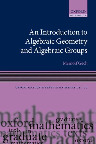 Produktbild: An Introduction to Algebraic Geometry and Algebraic Groups