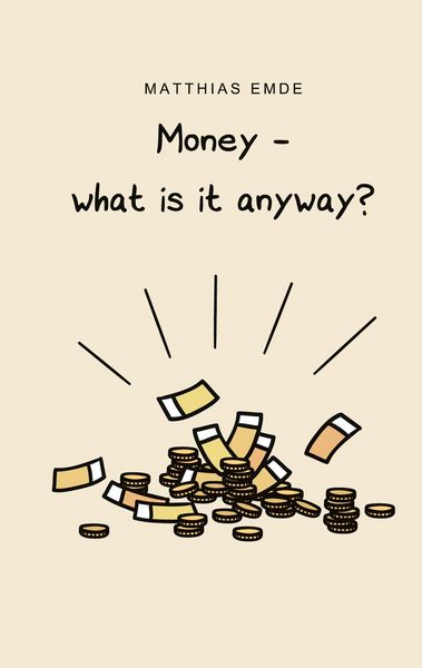 Produktbild: Money - what is it anyway?