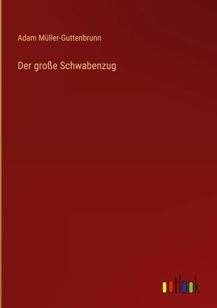 Produktbild: Der gro&szlig;e Schwabenzug