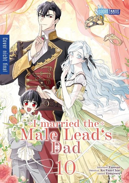 I married the Male Lead's Dad 10