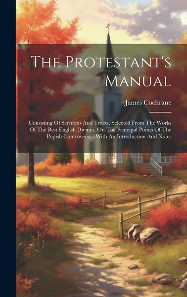 Produktbild: The Protestant's Manual