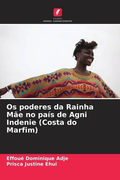 Produktbild: Os poderes da Rainha M&atilde;e no pa&iacute;s de Agni Indenie (Costa do Marfim)