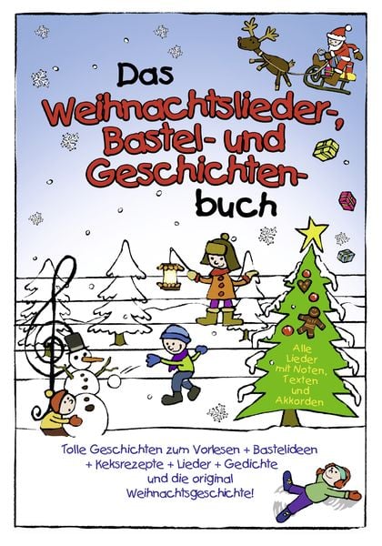 Produktbild: Das Weihnachtslieder-Bastel- und- Geschichten-Buch