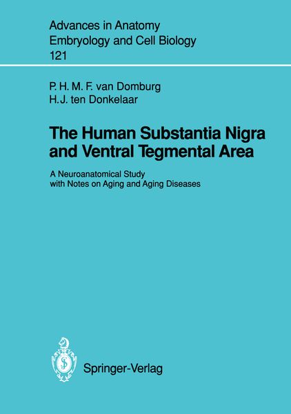 Produktbild: The Human Substantia Nigra and Ventral Tegmental Area