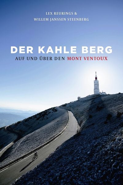 Der kahle Berg, Paperback von Lex Reurings,Willem Janssen Steenberg, Covadonga Verlag, 978-3-95726-046-8