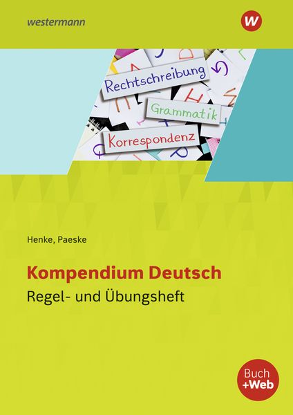 Kompendium Deutsch. Regel- und Übungsheft