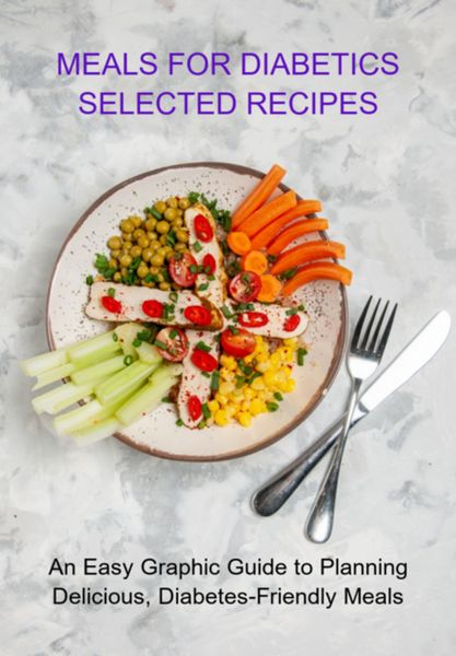 Produktbild: Meals For Diabetics Selected Recipes