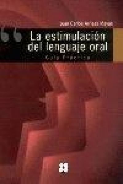 Produktbild: La estimulaci&oacute;n del lenguaje oral : gu&iacute;a pr&aacute;ctica