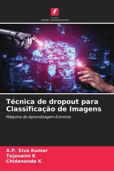 Produktbild: T&eacute;cnica de dropout para Classifica&ccedil;&atilde;o de Imagens