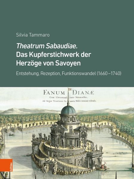 Produktbild: Theatrum Sabaudiae. Das Kupferstichwerk der Herz&ouml;ge von Savoyen